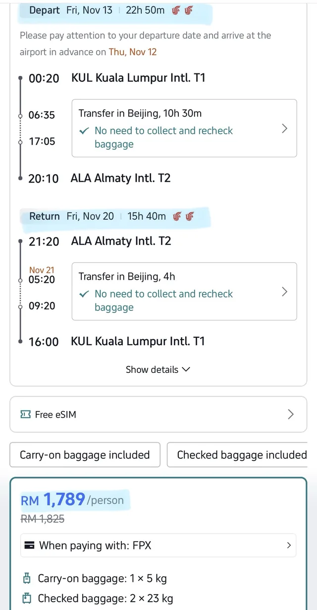 Tangkapan skrin Trip.com: pergi Jumaat 13 Nov KLIA T1 00:20 dengan peringatan supaya sampai airport pada Khamis 12 Nov, transit Beijing 10j 30m (06:35 hingga 17:05) tanpa ambil beg, tiba Almaty T2 20:10; balik Jumaat 20 Nov Almaty 21:20, transit Beijing 4j (05:20 hingga 09:20, 21 Nov), tiba KLIA T1 16:00. Free eSIM. RM1,789 seorang bayar FPX (asal RM1,825), bagasi kabin 1 x 5kg dan daftar masuk 2 x 23kg